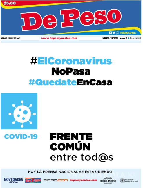 $!Coronavirus: Prensa nacional se une contra el COVID-19 con 'Frente común entre tod@s'