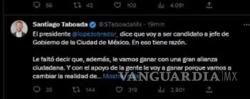 $!AMLO ‘tiene razón’, Santiago Taboada ‘confirmó’ destape de Obrador, pero borró el mensaje
