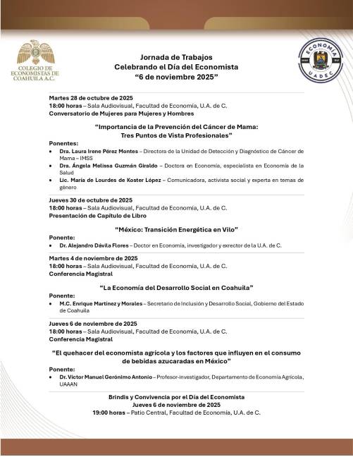 $!El Colegio Nacional de Economistas determinó que el 6 de noviembre se celebraría el día de la y el economista en México.
