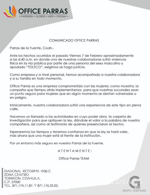 $!Office Parras exige justicia para su colaboradora agredida y reitera su compromiso con la seguridad de las mujeres en su comunicado oficial.