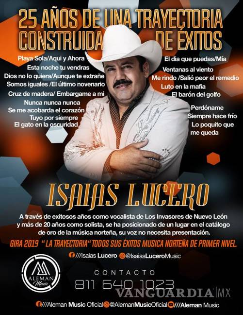 $!‘Estoy muy agradecido con Los Invasores’, Isaías Lucero; quien cumple 25 años de carrera musical