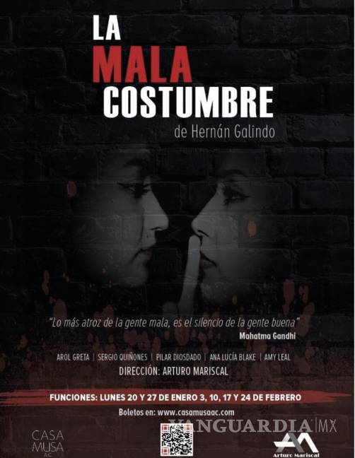 $!Cartel de la obra “La Mala Costumbre”.