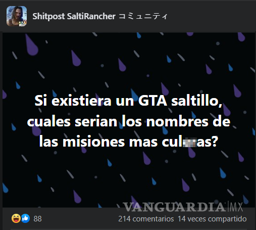 $!Publicación del grupo Shitpost SaltiRancher.