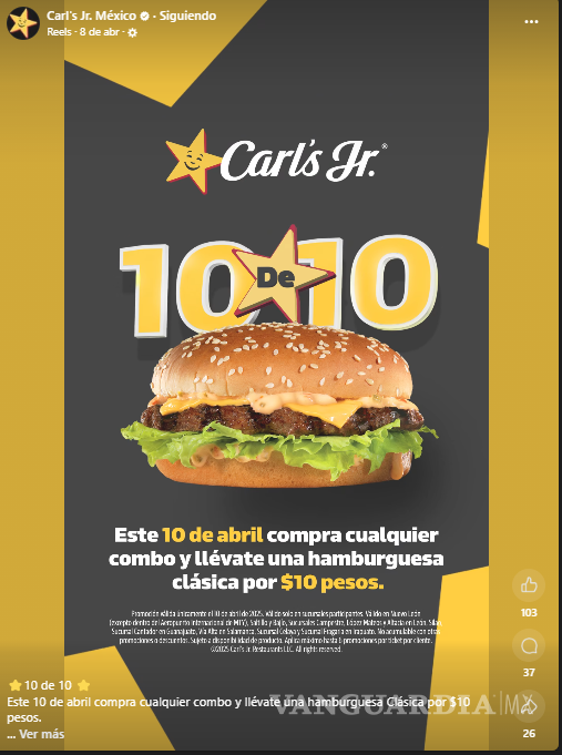 $!Carl’s Jr lanza promoción especial ‘10 de 10’ este 10 de abril: hamburguesas clásicas por solo $10 pesos