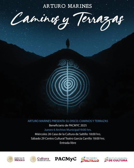 $!Arturo Marines presentará su álbum ‘Caminos y terrazas’ en el Teatro García Carrillo