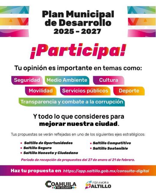 $!Tienes hasta el viernes para participar en el desarrollo de Saltillo