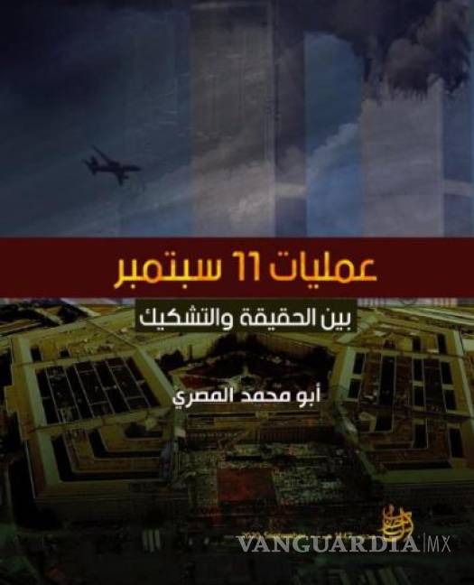 $!Portada del libro “Las operaciones del 11 de septiembre entre la verdad y el escepticismo”.