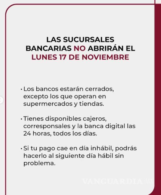 $!Los bancos en México cerrarán sus puertas por el 17 de noviembre, día de asueto oficial en conmemoración por la Revolución Mexicana.