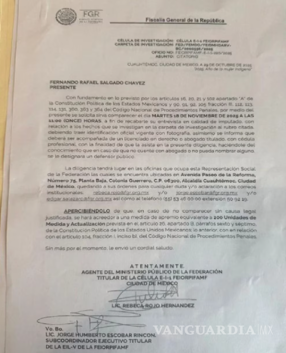 $!La FGR donde se llamó a comparecer al empresario Fernando Rafael Salgado Chávez.