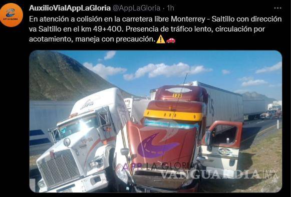$!Colisión de tráileres provoca tráfico lento en carretera Mty-Saltillo