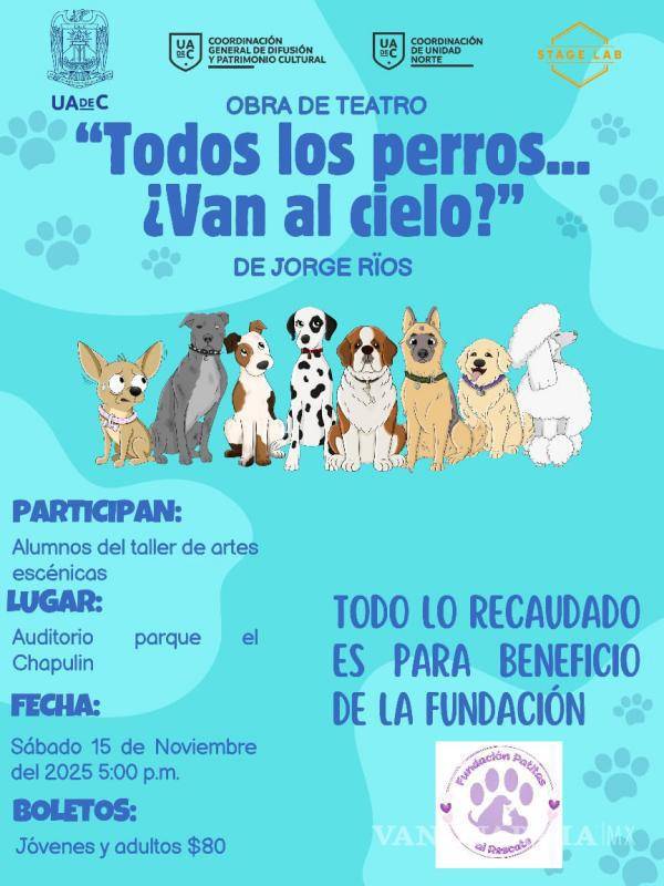 $!Saltillo: Fundación Patitas al Rescate invita a disfrutar teatro y desfile de mascotas con causa
