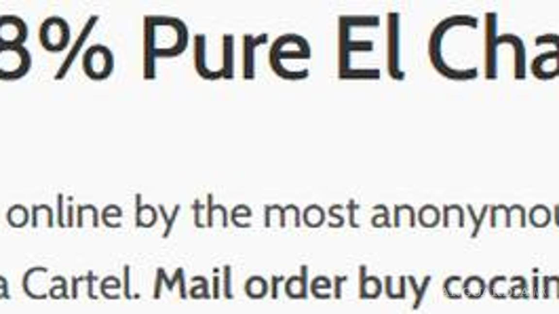 $!Cocaína del ‘Chapo’ se vende en miles de dólares en la dark web