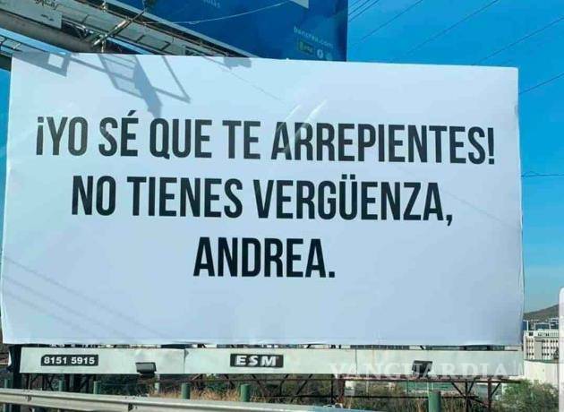 $!&quot;No seas ridículo Tony&quot;, Andrea aparece y responde en anuncio panorámico de San Pedro, NL