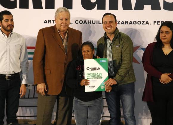 More than 400 families from Saltillo, Ramos Arizpe and Arteaga obtain the deeds