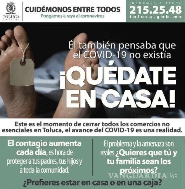 $!&quot;¿Prefieres estar en casa o en una caja&quot; La polémica campaña contra el COVID-19 en Toluca