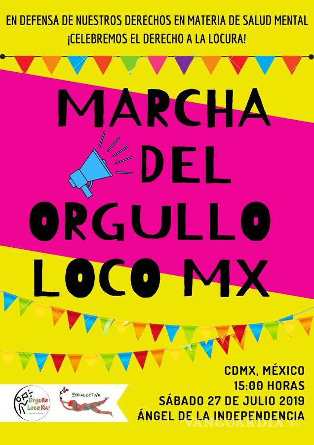 $!Convocan a la Marcha del Orgullo Loco