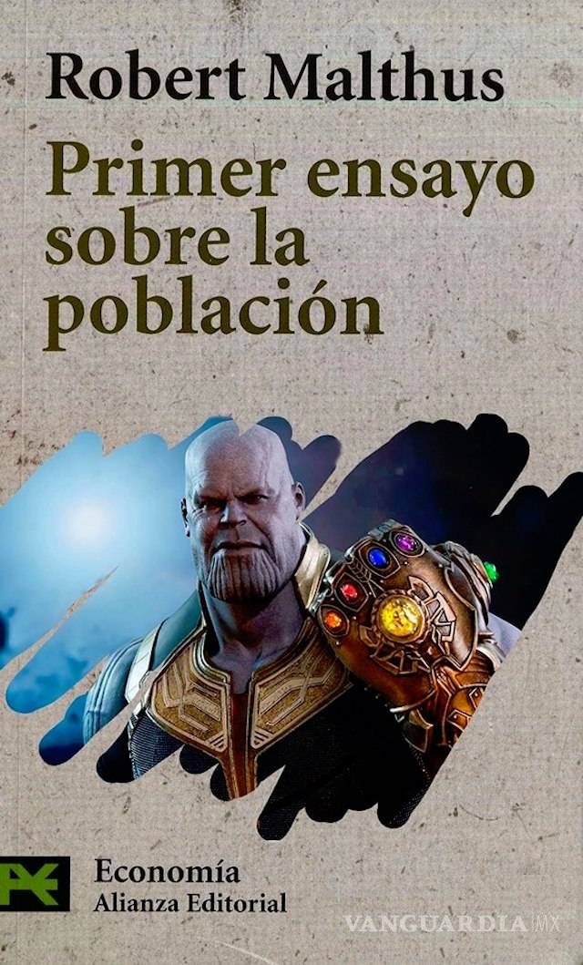 $!Conoce a Thomas Malthus, el 'Thanos' de la vida real