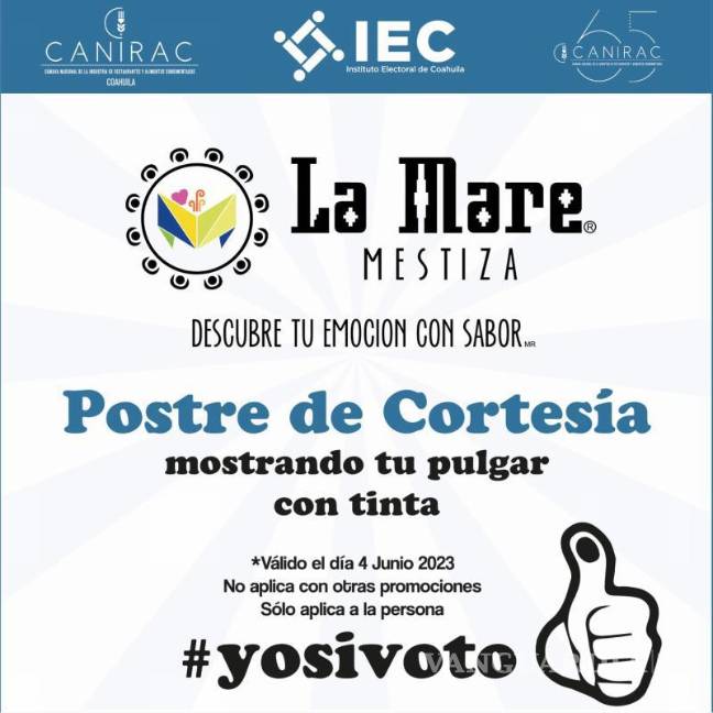 $!Restaurantes y museos incentivan el voto en Saltillo con promociones y descuentos