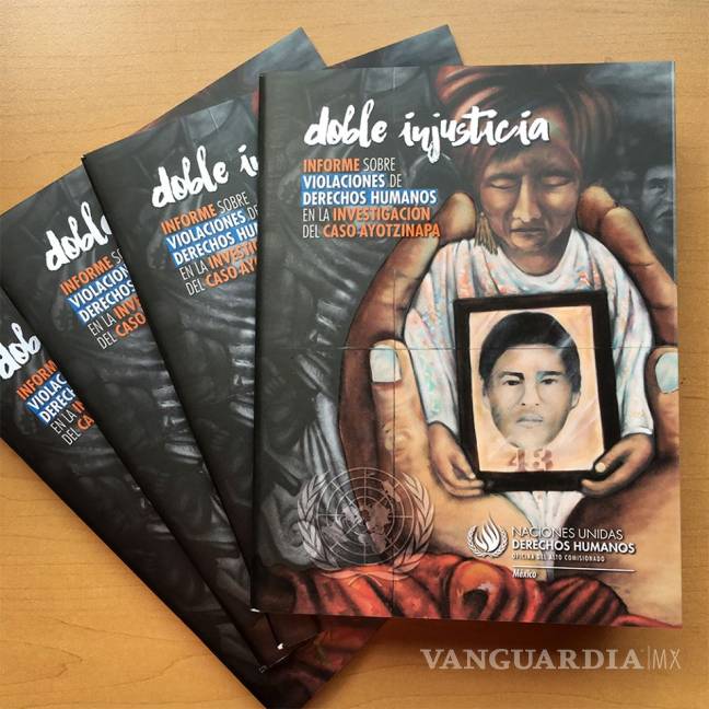 $!ONU-DH ratifica su informe sobre Ayotzinapa, pese a queja del gobierno