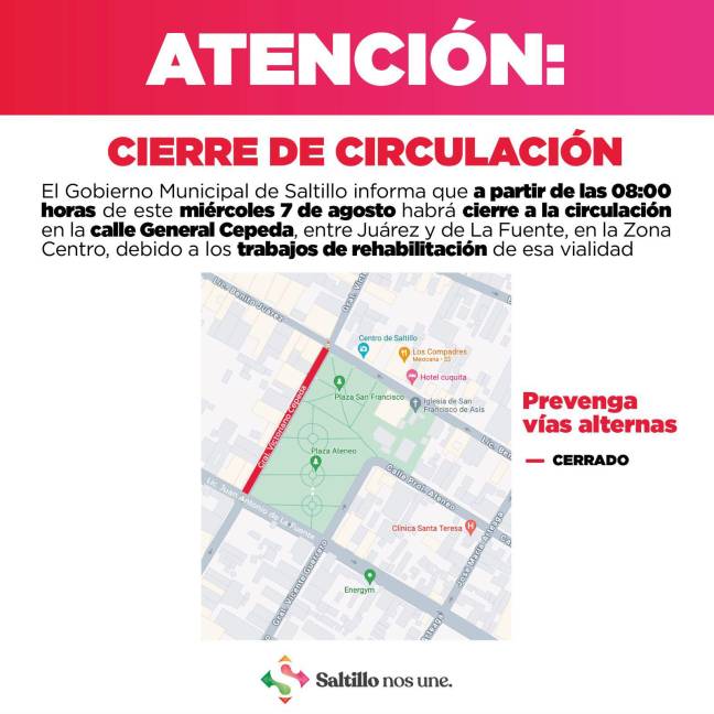 $!¡Atención Saltillo! A partir de este miércoles cierran tramo de General Cepeda, entre Juárez y De la Fuente