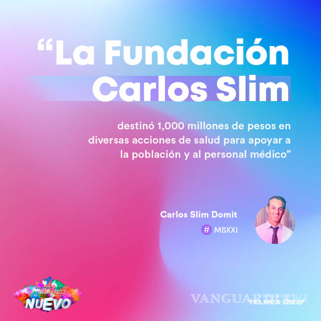$!‘Tendrá México vacuna antes de lo previsto’, aseguró Carlos Slim Domit