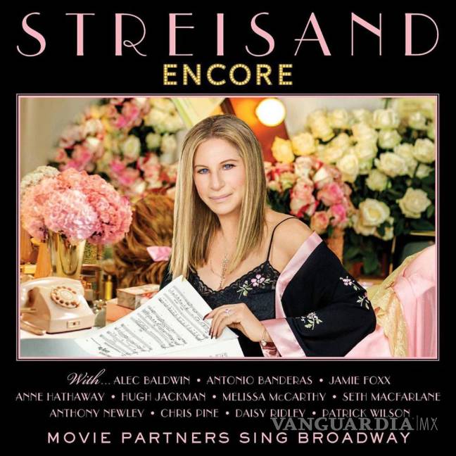 "Encore: Movie Partners Sing Broadway”, lo nuevo de Barbra Streisand