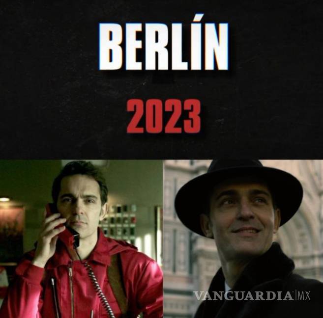 $!‘Berlín’ será una apuesta para el año 2023.