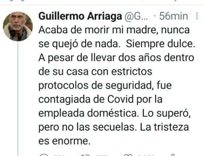 $!Fallece madre de Guillermo Arriaga por COVID-19, acusa a empleada doméstica