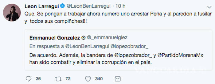 $!León Larregui pide a AMLO que no sea 'maricón' y encarcele Peña Nieto