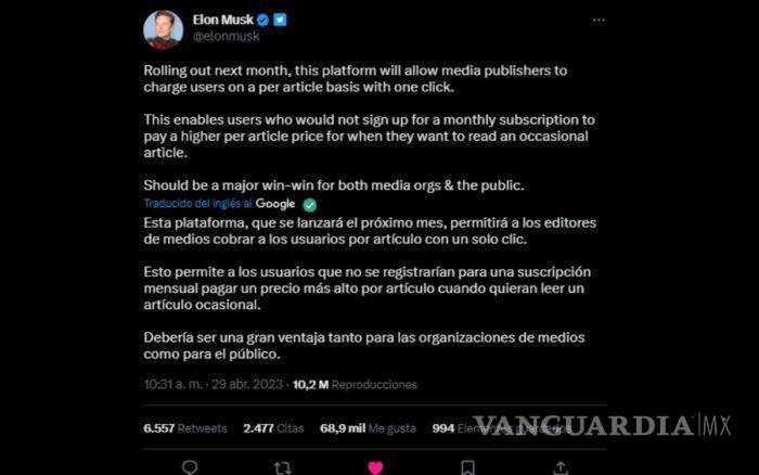 $!Medios podrán cobrar a usuarios por sus artículos en Twitter, anuncia Elon Musk