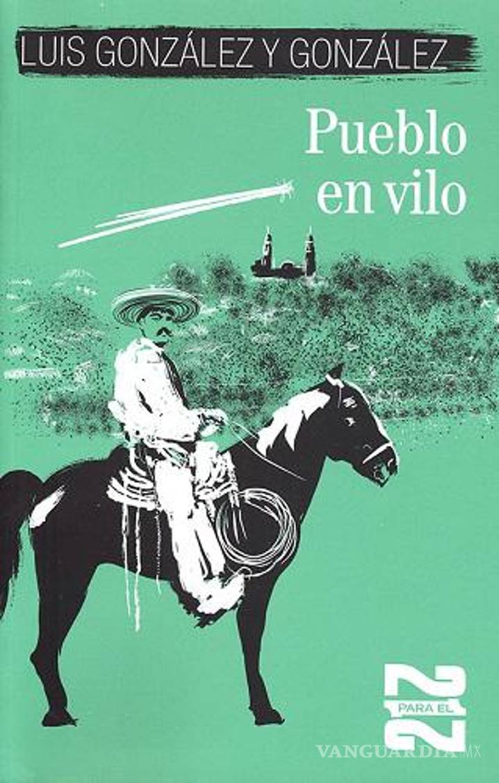 $!Luis González supo mezclar la sensibilidad del cronista con el rigor del académico, marcando una nueva forma de hacer historia.