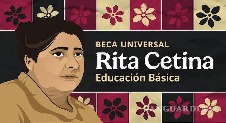 $!La Beca Universal de Educación Básica Rita Cetina inició sus depósitos correspondientes al bimestre septiembre-octubre.