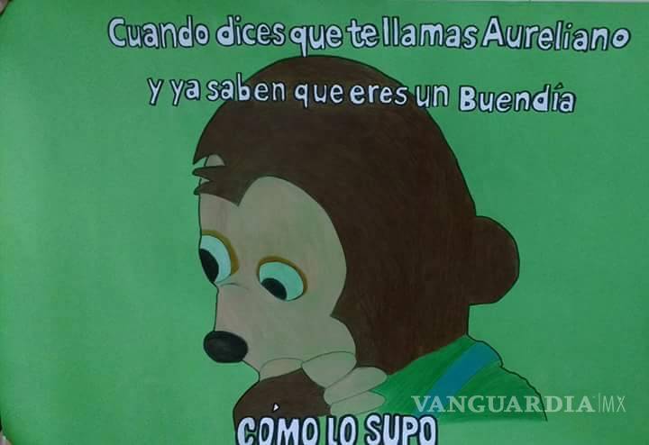 $!Crean memes de ‘Cien Años de Soledad’