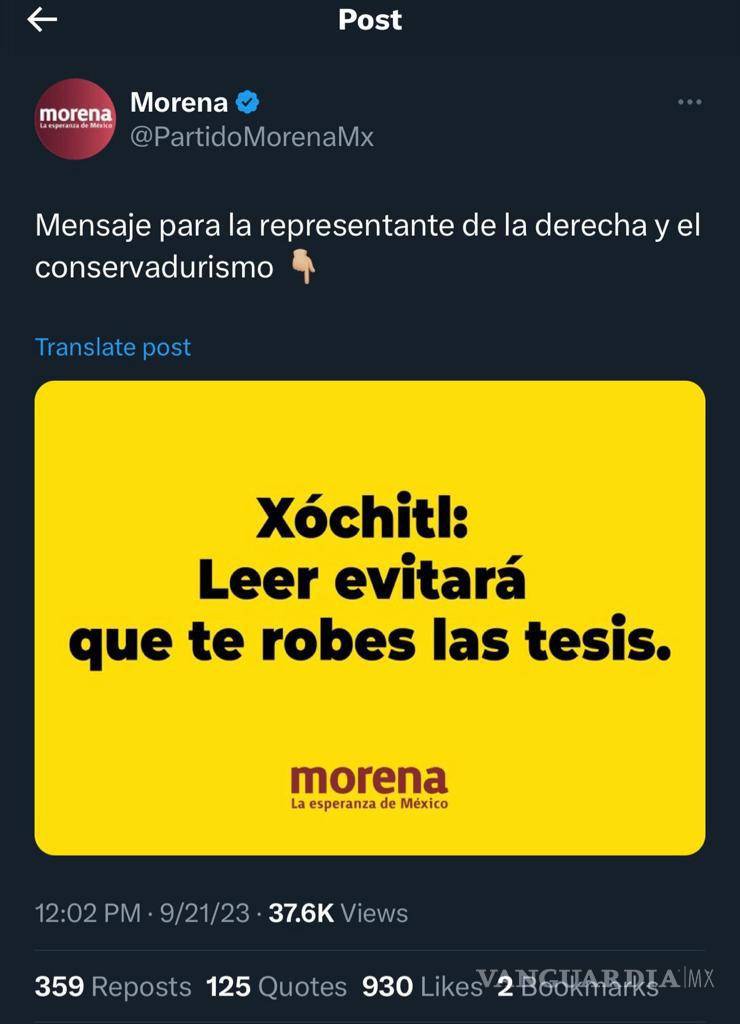 $!‘Leer evitará que te robes las tesis’, Morena se burla de Xóchitl Gálvez... pero borra publicación