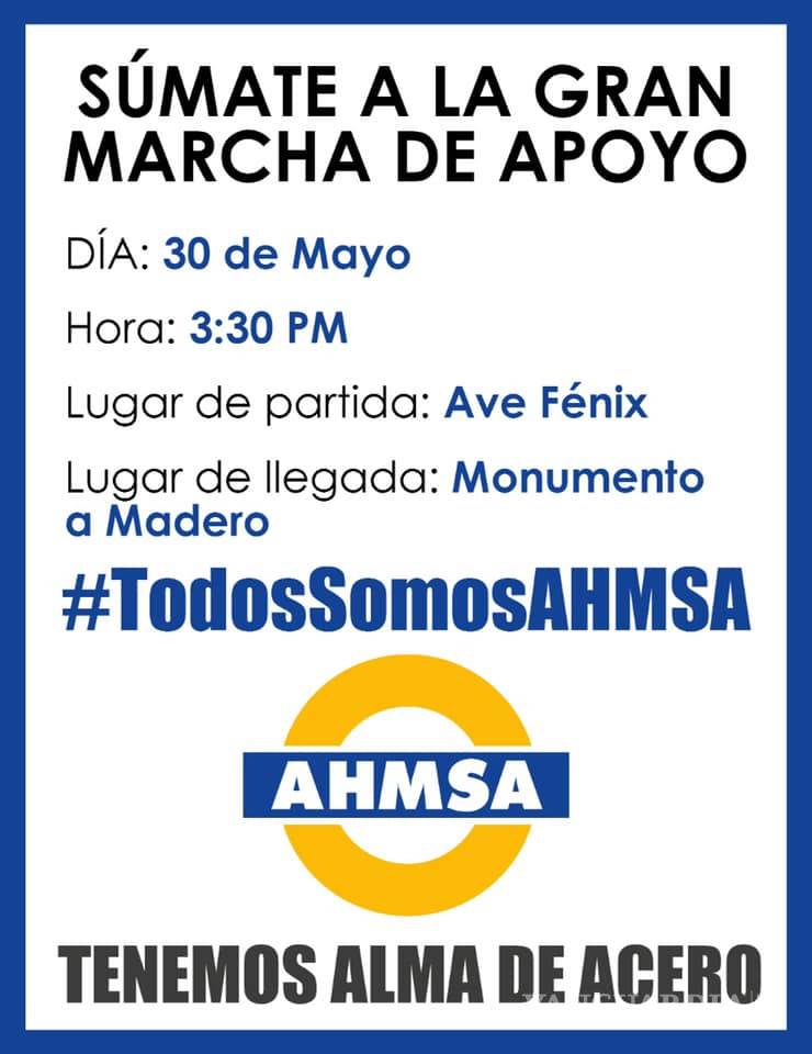 $!Marcharán en Monclova trabajadores en apoyo a AHMSA