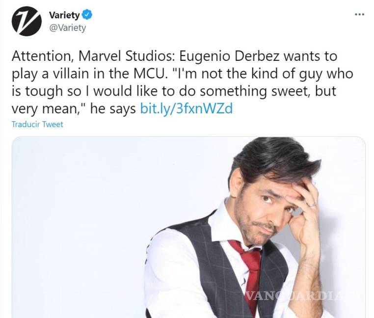 $!A través de Twitter, la revista Variety dio a conocer el deseo del actor mexicano.