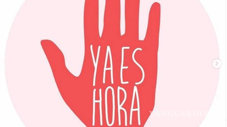 #YaEsHora Actrices mexicanas respaldan movimiento contra la violencia y hostigamiento