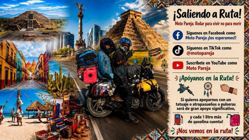 $!A través de “Moto Pareja”, Daniel y Gabriela comparten las experiencias de sus recorridos por distintos puntos de México.