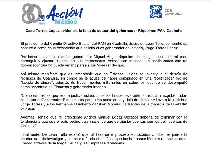 $!Extradición de Torres López evidencia falta de acciones del gobernador Riquelme en el caso: PAN Coahuila