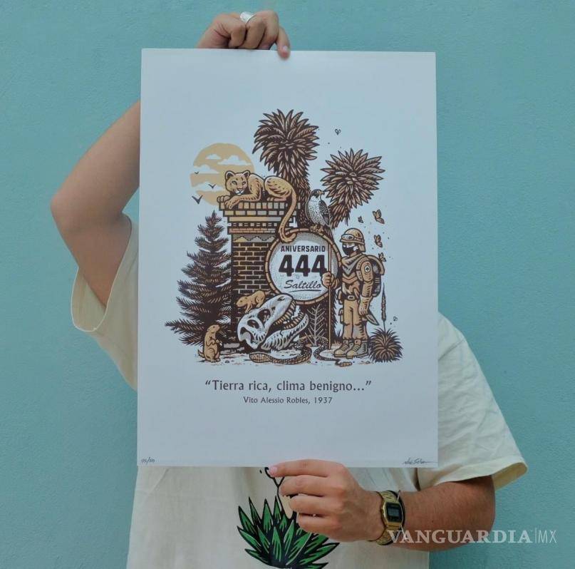 $!El póster del 444 aniversario de la ciudad de Saltillo fue elaborado por Noé Silva.