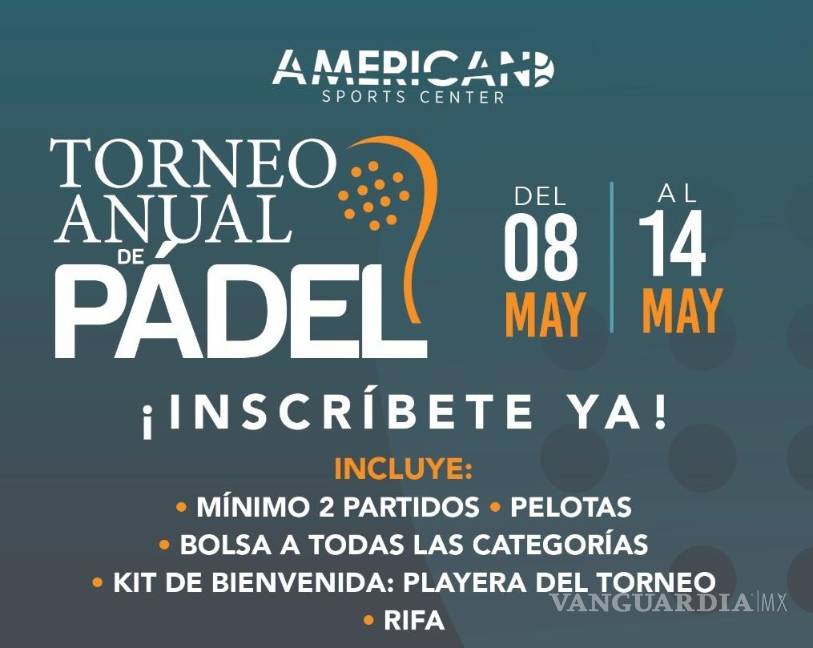Anuncian torneos anuales de pádel y tenis en American Sport Center