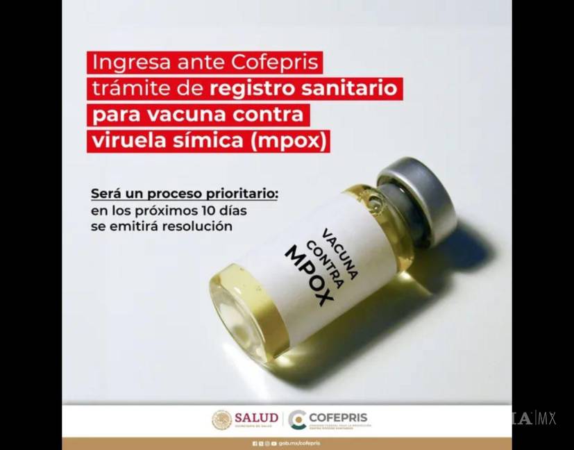 $!Analiza Cofepris eficacia de vacuna contra Mpox; darán dictamen en 10 días