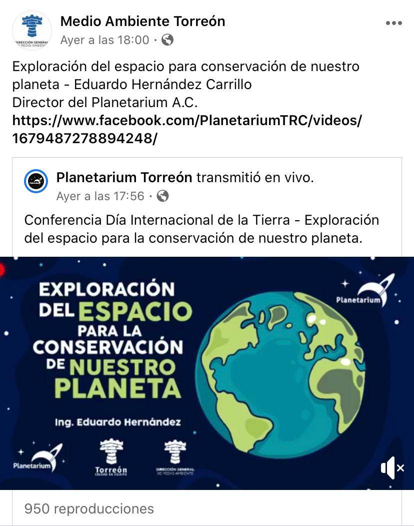 $!Ayuntamiento de Torreón ofrece conferencias virtuales para conectar con la Tierra