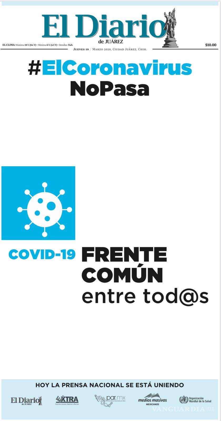 $!Coronavirus: Prensa nacional se une contra el COVID-19 con 'Frente común entre tod@s'