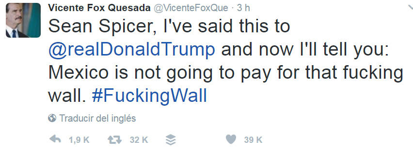 $!'México no va a pagar por ese jodido muro', responde Vicente Fox a EU