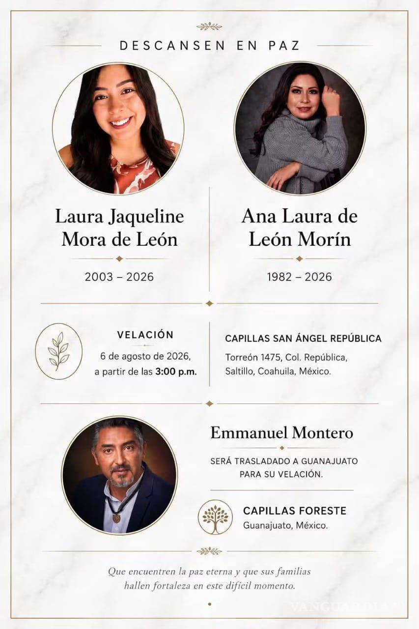 $!Familiares informaron que la velación de Ana Laura de León Morín y Laura Jaqueline Mora de León iniciará este 6 de agosto, a partir de las 15:00 horas, en Capillas San Ángel República, en Saltillo.