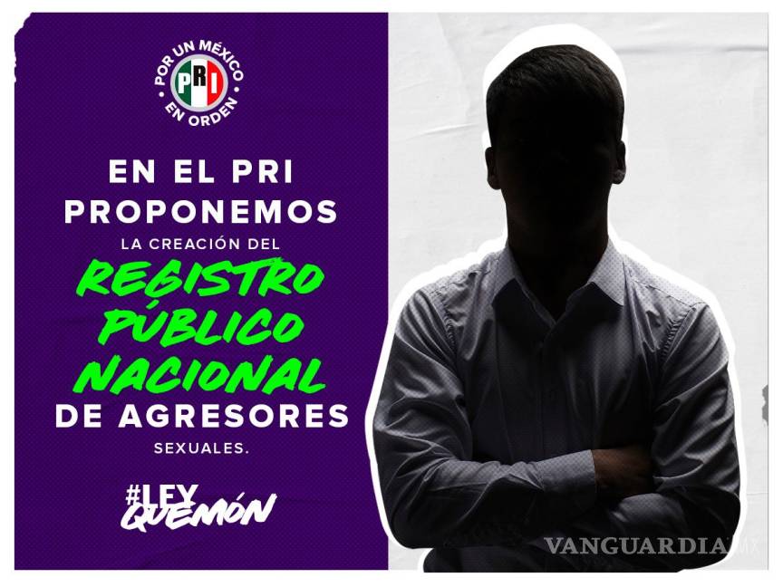 $!PRI propone #LeyQuemón contra agresores sexuales y deudores alimenticios
