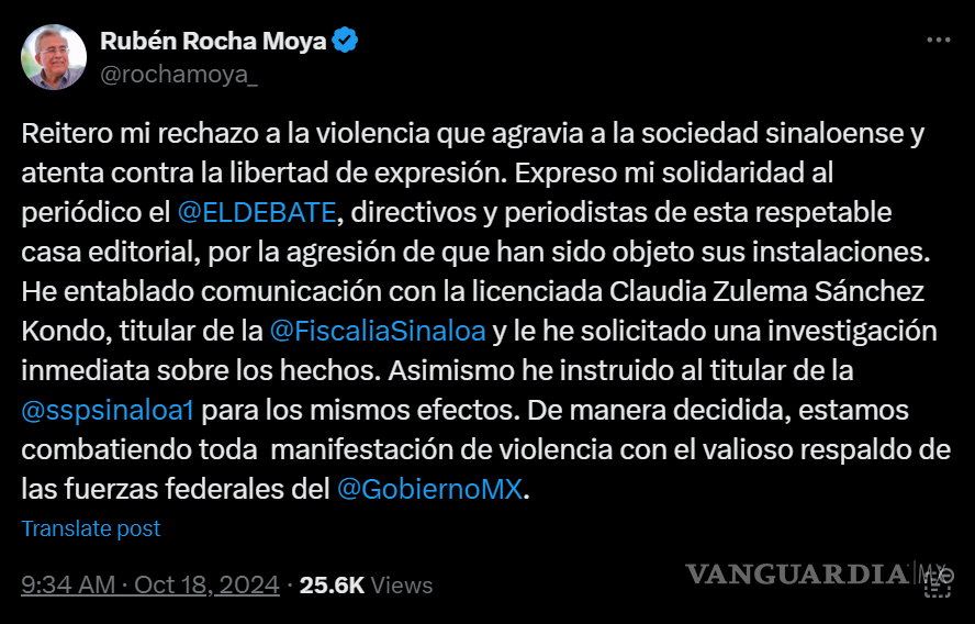 $!Rubén Rocha condena ataque contra El Debate: ‘Estamos combatiendo toda manifestación de violencia’