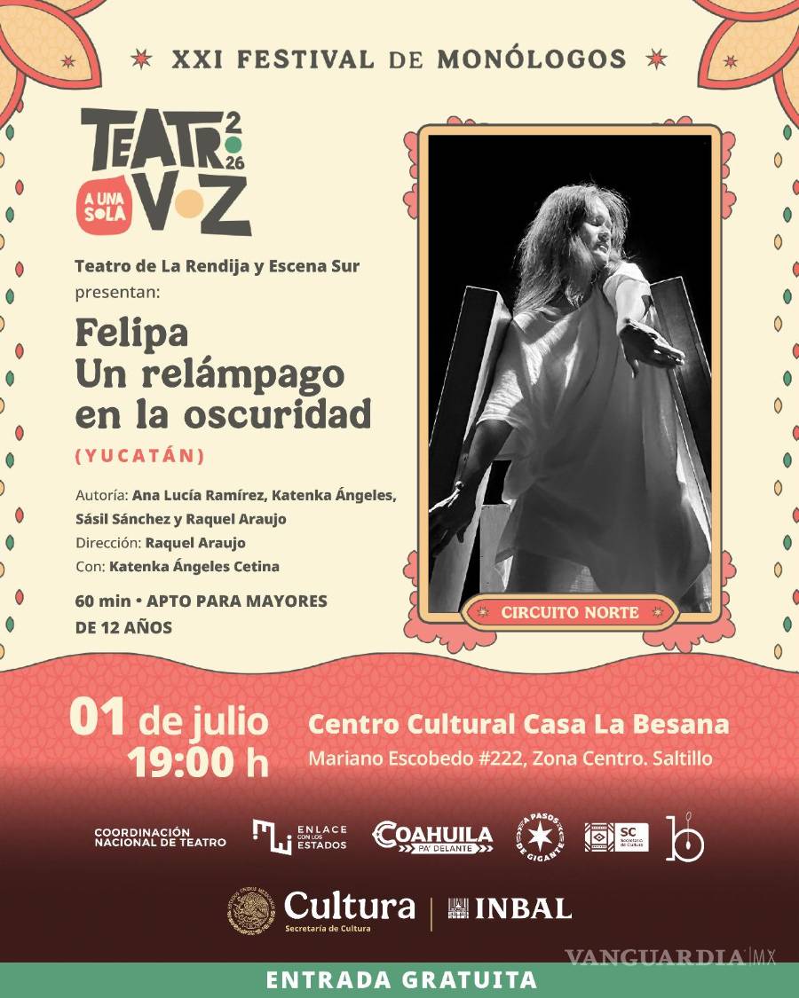 $!Presentan el Festival de Monólogos Teatro a Una Sola Voz en Saltillo del 27 de junio al 3 de julio