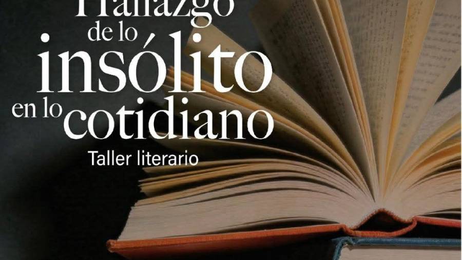 Invitan a taller literario ‘Hallazgo de lo insólito en lo cotidiano’ en Saltillo